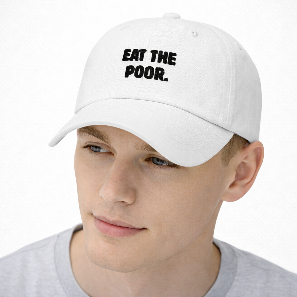 Eat the Poor. Cap