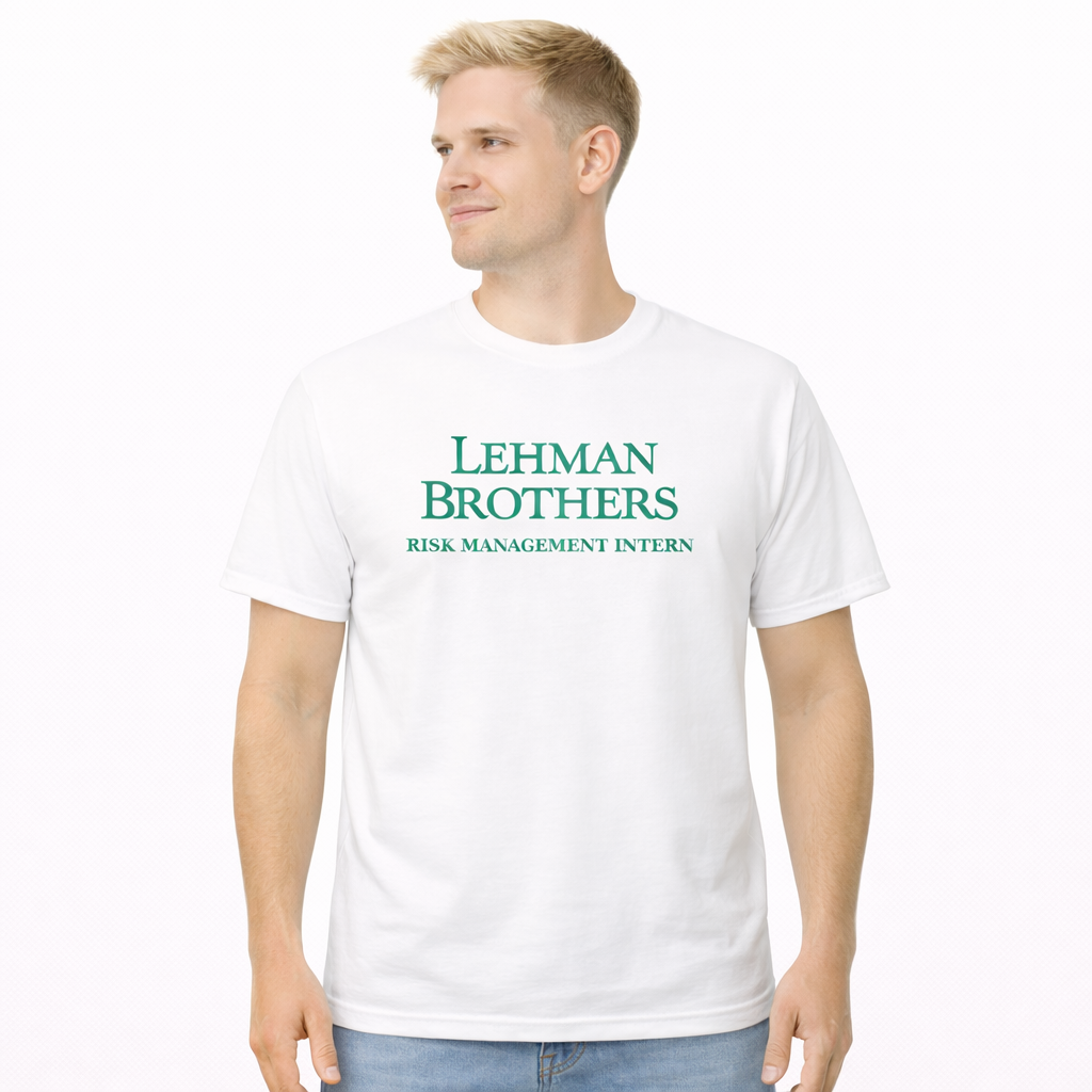 Lehman Brothers Risk Management Intern T-Shirt